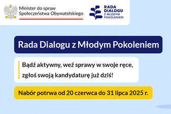 Ogłoszenie o naborze kandydatów na członków Rady Dialogu z Młodym Pokoleniem IV kadencji