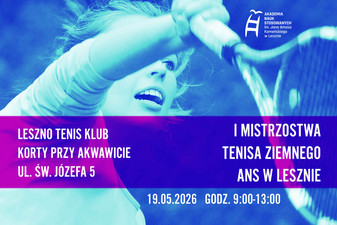 I Mistrzostwa Tenisa Ziemnego ANS w Lesznie